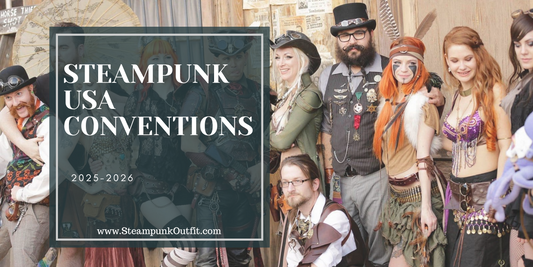 USA Steampunk Festivals & Conventions most complete guide
